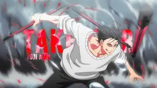 TAKEOVER | Jujutsu Kaisen [EDIT/AMV]