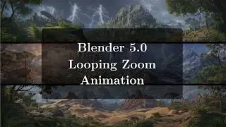 Blender 5.0 Looping Zoom Animation Demonstration