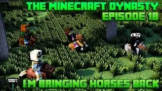 The Minecraft Dynasty #18 - The British are Coming! (Minecraft 1.8 SMP Server)