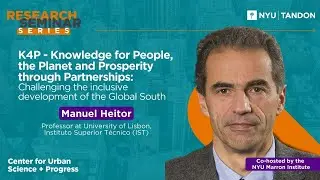 Knowledge for People, the Planet & Prosperity through Partnerships: Manuel Heitor, Univ. of Lisbon