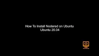 How To Install Nodered on Ubuntu 20.04