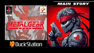 Metal Gear Solid Duckstation + Settings | Main Story Cutscenes and Gameplay Compilation