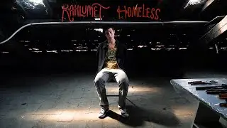 Kahlumet - Homeless (Official Music Video)
