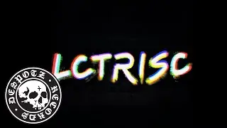 LCTRISC - Slow and Soft (Official Lyricsvideo)