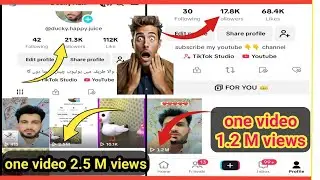 ONE video 2.5M views 😯😯ONE video 1.2M  views ✓✓ TIKTOK beta program fresh ID 1 video viral method