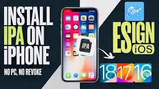 How to Install IPA on iPhone  & iPad Without PC or Revokes  | ESign iOS Latest Update