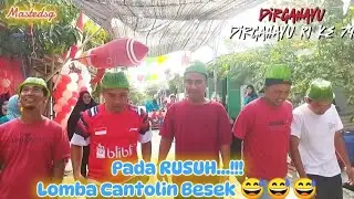 PADA RUSUH...!!! Lomba Bapak2 Cantolin Besek Pake Kepala 😅  #mastedsg #hutri79 #agustusan
