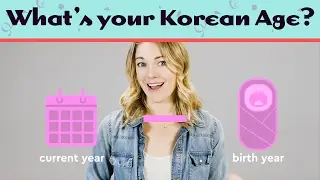 Here's How to Calculate Your Korean Age
