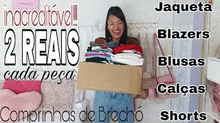 Últimas Comprinhas em Brechó - Peças por apenas 2 reais! Maior comprinha de Brechó que já fiz!