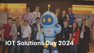 IOT Solutions Day 2024 Highlights | Pasay Philippines