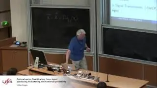 Gilles Pagès: Optimal vector Quantization: from signal processing to clustering and ...