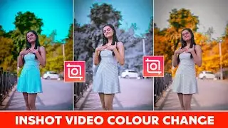 Inshot Video Background Colour Change | Inshot Video Colour Grading | Video Colour Change Editing