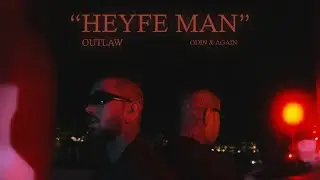 Outlaw - Heyfe Man ( Official Music )
