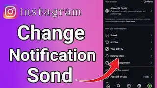 How to change Instagram notification sound on android iOS