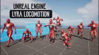 Unreal Engine 5 - Basic Locomotion Using Lyra Animations (Mantle issues)| Tutorial - Part 11