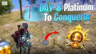 😱 DAY-8 Platinum To Conqueror ! Best 2 hours Strategy For Rank Push 😱