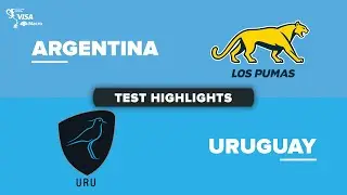 HIGHLIGHTS | ARGENTINA v URUGUAY | July Internationals 2025