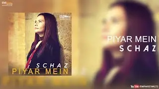 Piyar Mein - Piyar Mein | Schaz | EMI Pakistan Originals