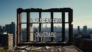 GalvezMusic - In Your Head (Vocal IA Remix)