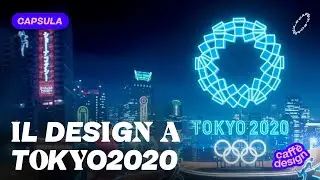Il design a Tokyo2020 ❋ Capsule di Caffè Design