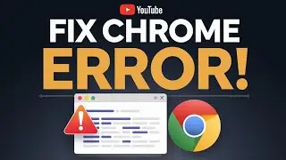 How to Fix Chrome's 