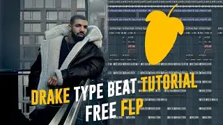 Drake Type Beat Tutorial 2021 [FREE FLP] In Fl Studio 20