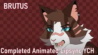 BRUTUS // Completed Animated Lipsync YCH