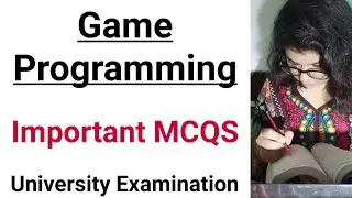 Game Programming MCQ Questions | AKTU MCQ 2020 FINAL YEAR EXAMS | Game programming MCQ AKTU | CSE