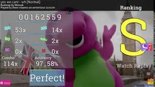 【osu!】 yes we cant - wh | 97.58% NCHR [Normal]