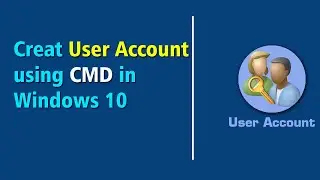 Create User Account Using CMD Prompt Windows how to add user account in windows10 using cmd in Hindi