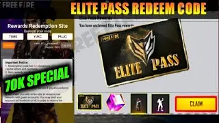 70k Special 😍 New Elite pass giveaway - free fire elite pass redeem codes - new elite pass review