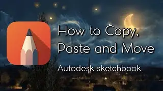 UPDATED How to Copy, Paste and Select Drawing - Autodesk sketchbook tutorial