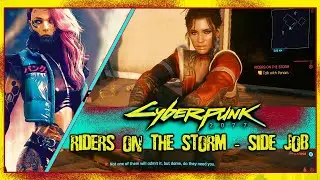 Riders On The Storm - Side Job | Cyberpunk 2077 | Very Hard Difficulty | RTX 2070