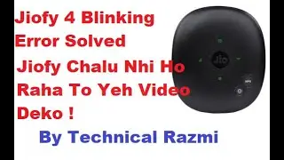 Jiofy 4 Blinking Error Not Switching  On Solved By Technical Razmi