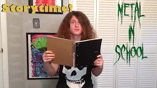 Metal In School: Storytime!!!