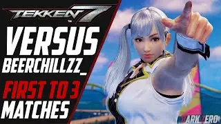 First To 3 Set vs BeerchillzZ_ | Tekken 7 | Lobby Matches
