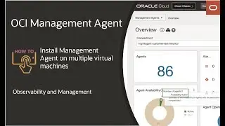OCI Management Agent: How to install management agent across multiple virtual machines