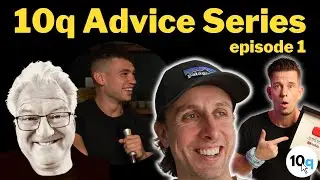 10q Interview August Advice Series - Episode 1
