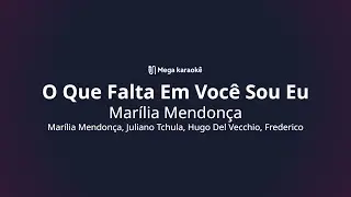 🎤 O Que Falta Em Você Sou Eu – Marília Mendonça