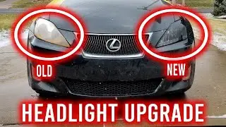 2008 Lexus IS250 Headlight Upgrade