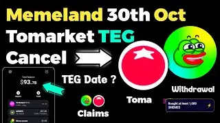 Memefi Airdrop Withdrawal 30th October ? ❌ Tomarket TEG Option Show Big Updates ?