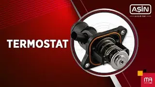 Termostat Nedir, Ne İşe Yarar? | Arızası Nasıl Anlaşılır? | Aşin Akademi