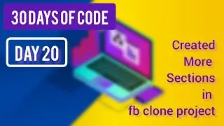 Created the "Create Room" and "posts" section in FB clone project ~ [ Day 20 - (30 Days of Code)]