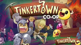 Tinkertown (Co-op) - Multiplayer Terraria-Inspired Sandbox Adventure (Tinkertown gameplay)