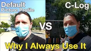 C Log VS Default Picture Profiles - Is There Much Difference?