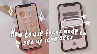 How to customize home screen using focus mode in your iphone | cute neutral icon set wallpaper