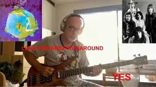 Yes “Long Distance Runaround” Bass Cover