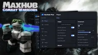 Combat Warriors Script | Ragebot, Auto parry, Anti parry, Free | Maxhub
