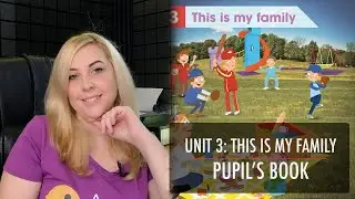 ACADEMY STARS 1. UNIT 3: THIS IS MY FAMILY. PUPIL’S BOOK
