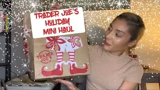 Trader Joe’s Holiday Mini Haul